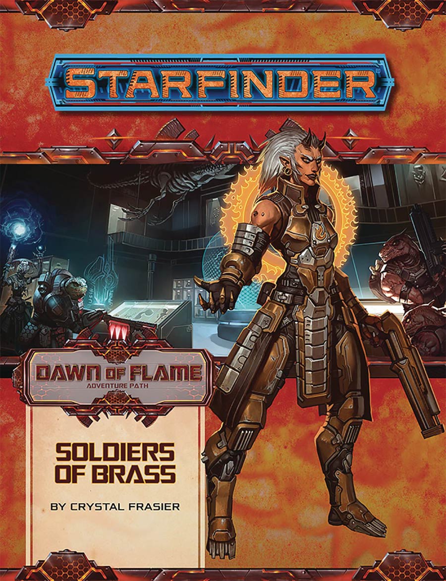 Starfinder Adventure Path Dawn Of Flame Part 2 Soldiers Of Brass TP