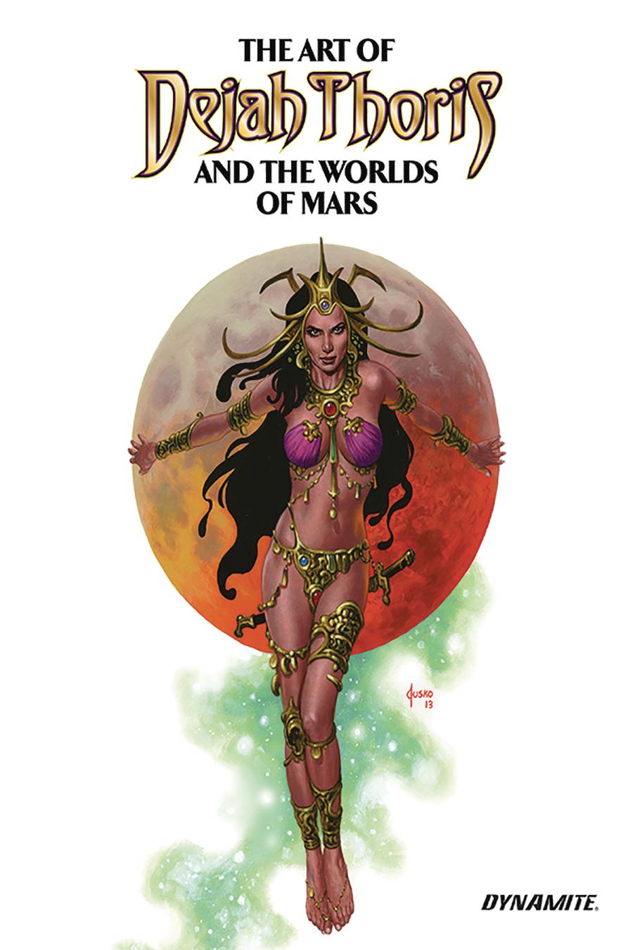 Art Of Dejah Thoris And The Worlds Of Mars HC