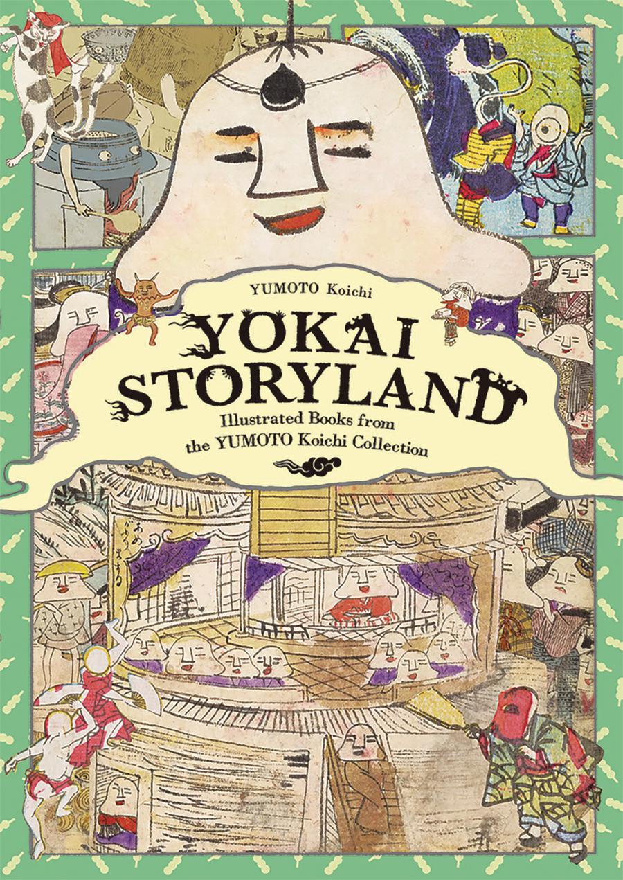 Yokai Storyland Illustrated Books From The Yumoto Koichi Collection SC