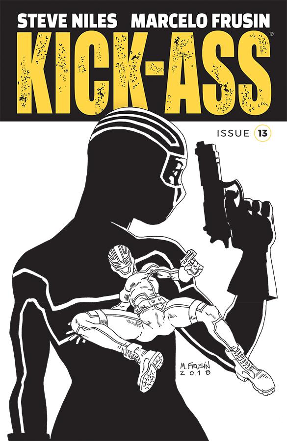 Kick-Ass Vol 4 #13 Cover B Variant Marcelo Frusin Sketch Cover