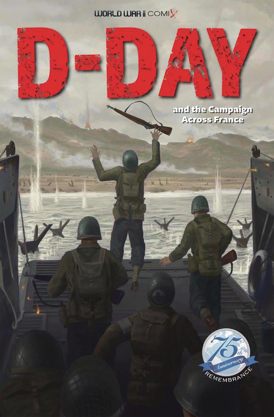 World War II Comix D-Day And The Campaign Across France
