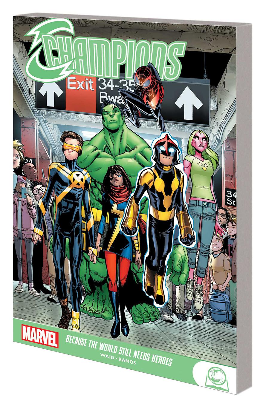 Champions Because The World Still Needs Heroes TP