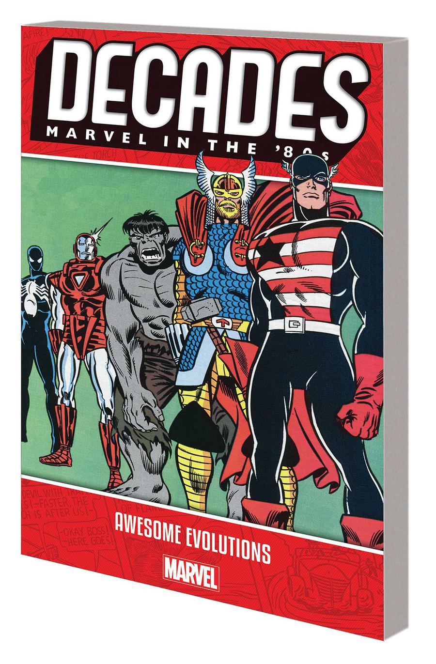Decades Marvel In The 80s Awesome Evolutions TP