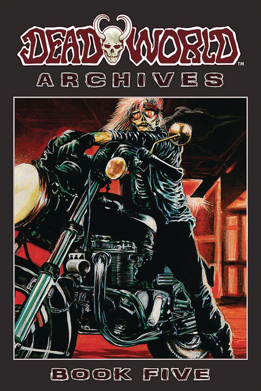 Deadworld Archives Book 5 TP