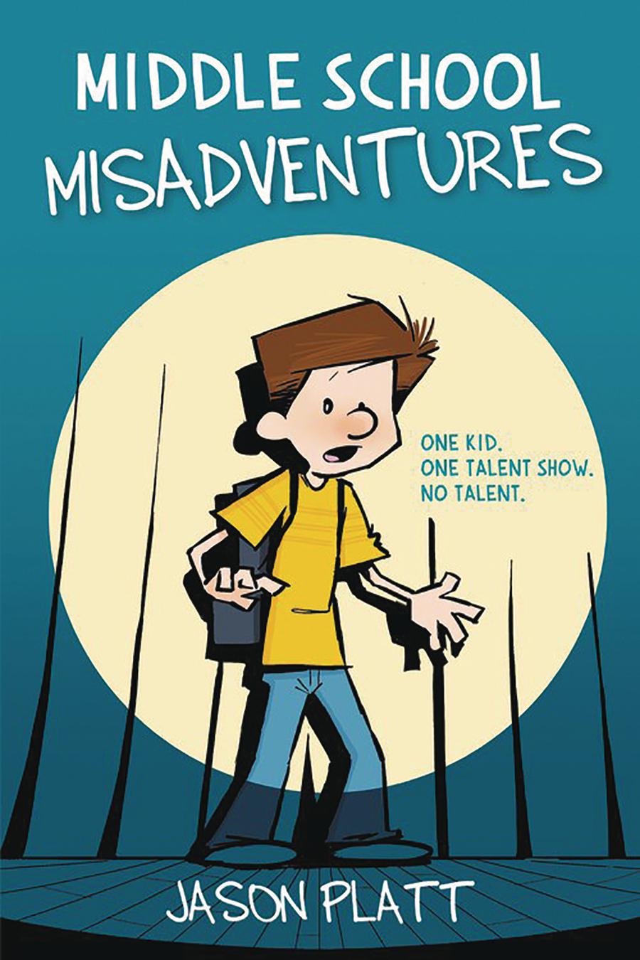 Middle School Misadventures Vol 1 HC
