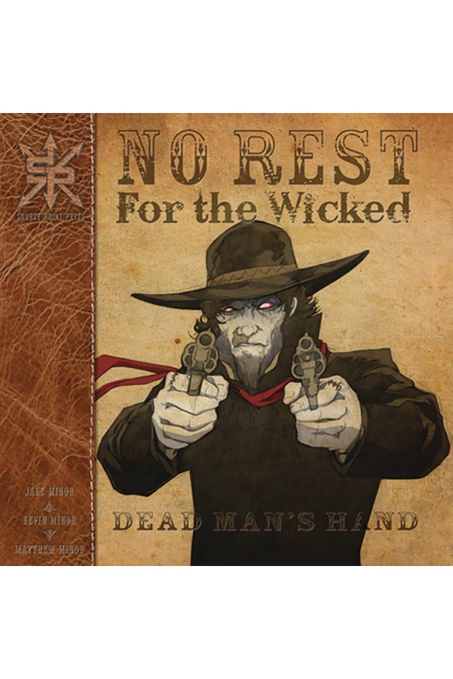 No Rest For The Wicked Dead Mans Hand TP