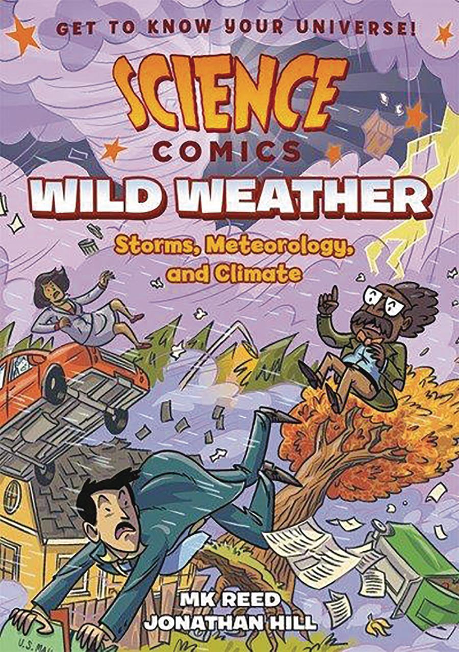 Science Comics Wild Weather Storms Meteorology And Climate HC