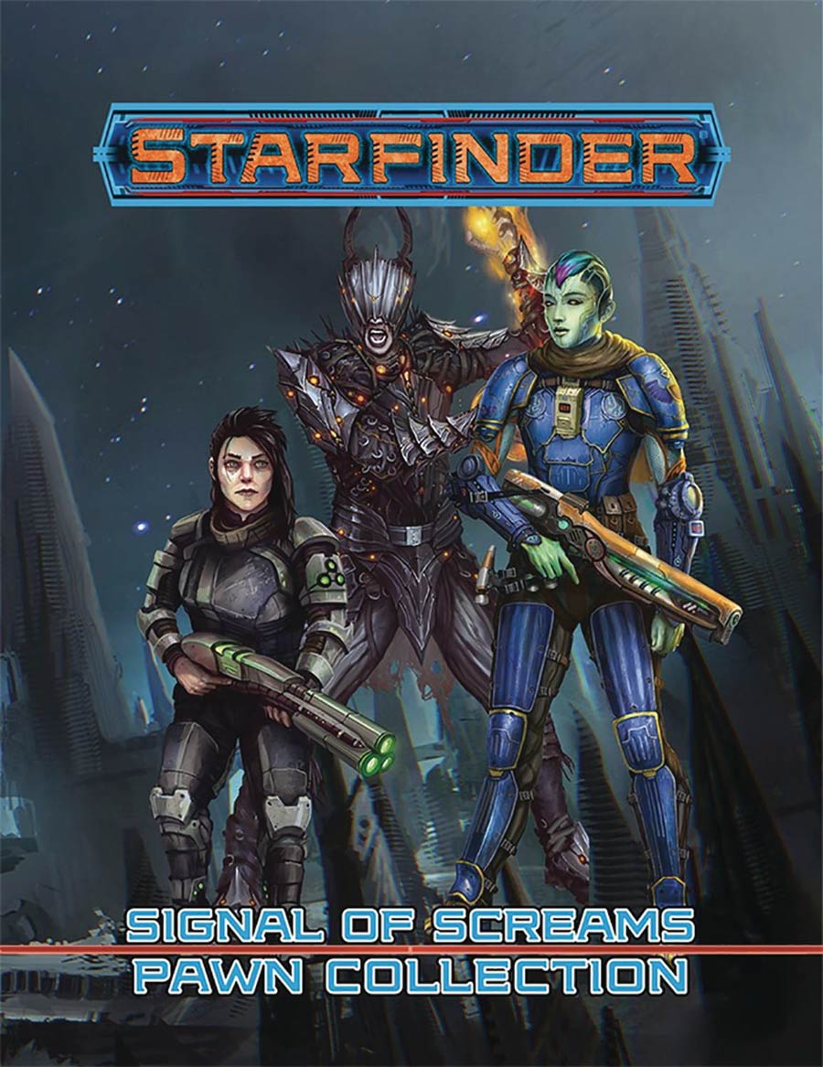 Starfinder RPG Pawns Signal Of Screams Pawn Collection