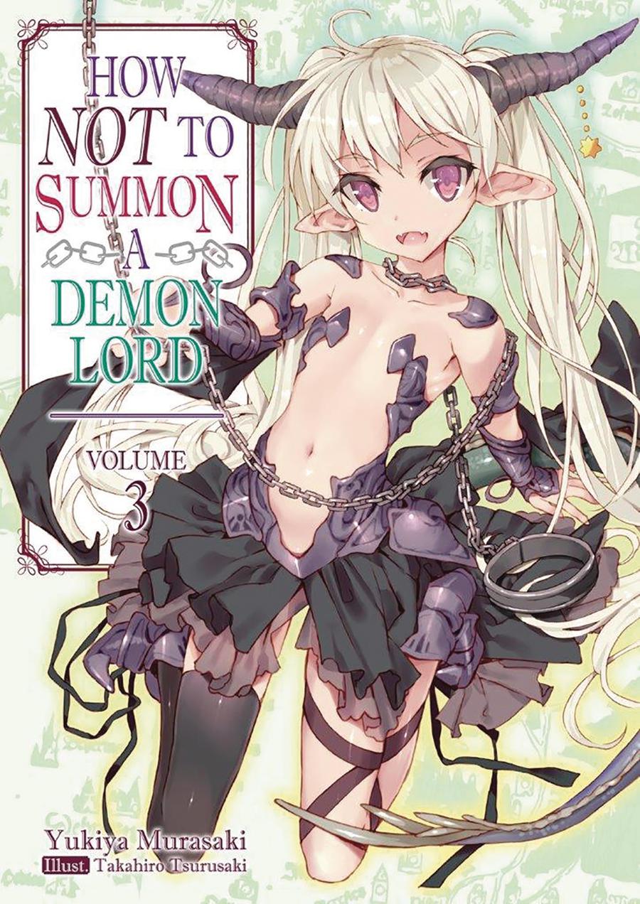 How Not To Summon Demon Lord Light Novel Vol 3