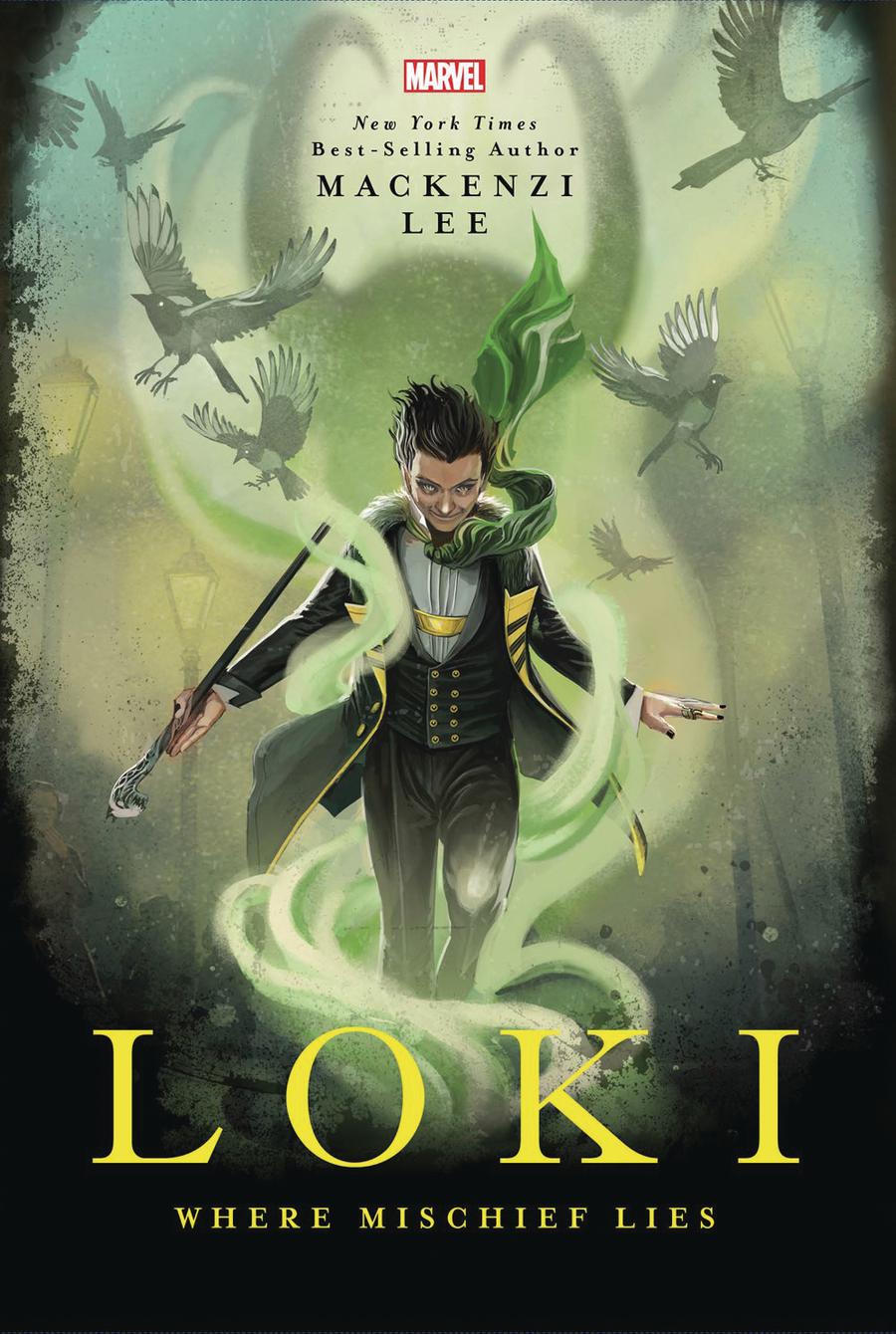 Loki Where Mischief Lies Novel HC