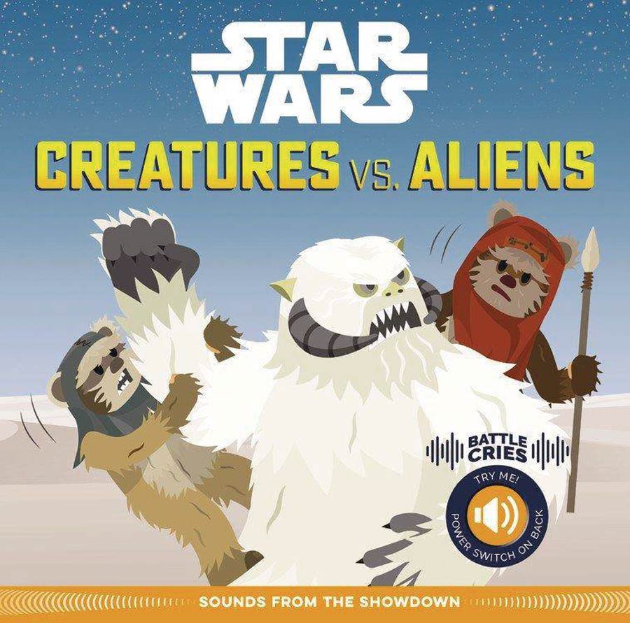 Star Wars Battle Cries Creatures vs Aliens HC
