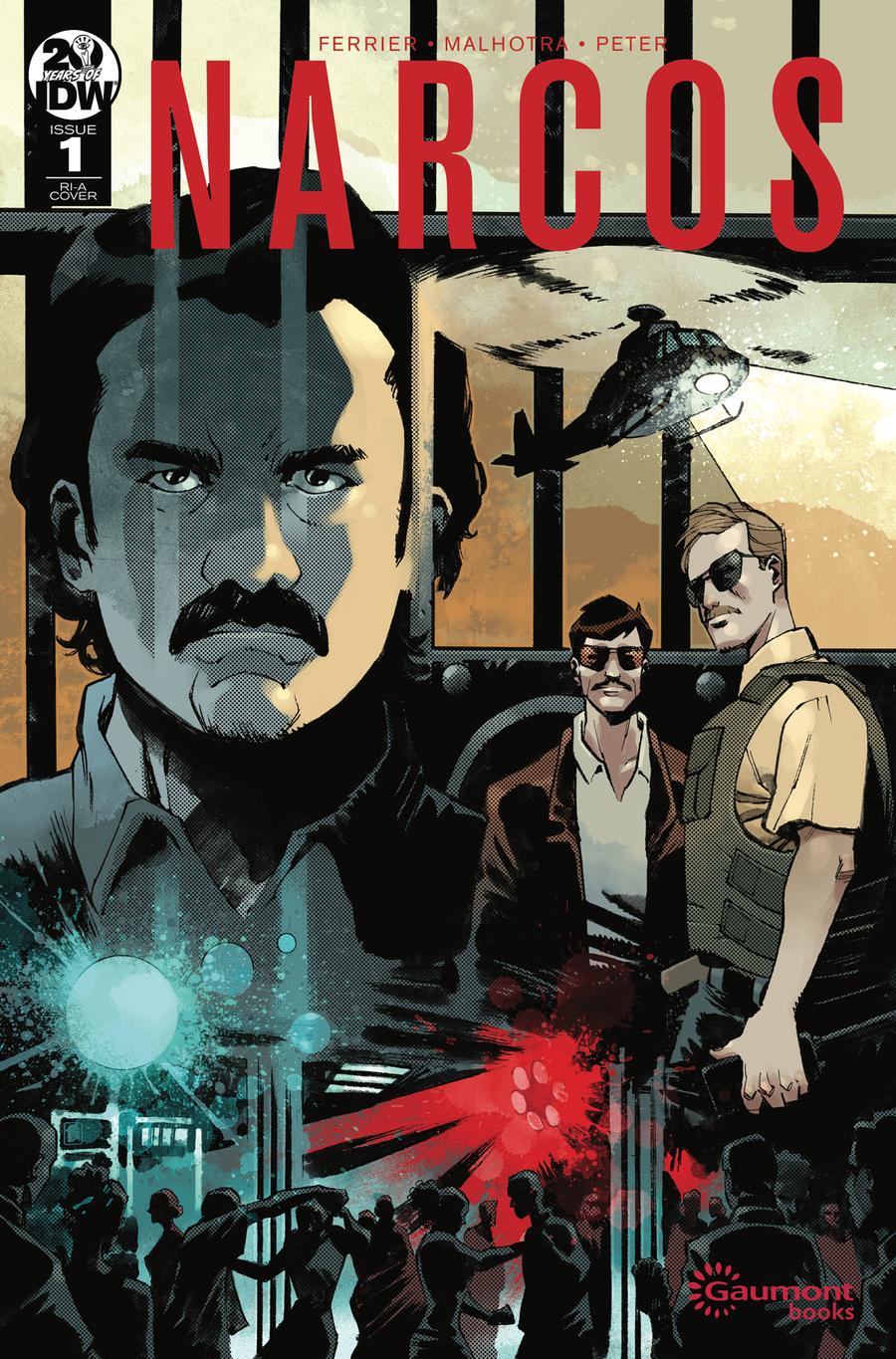 Narcos #1 Cover B Incentive Nelson Daniel Variant Cover