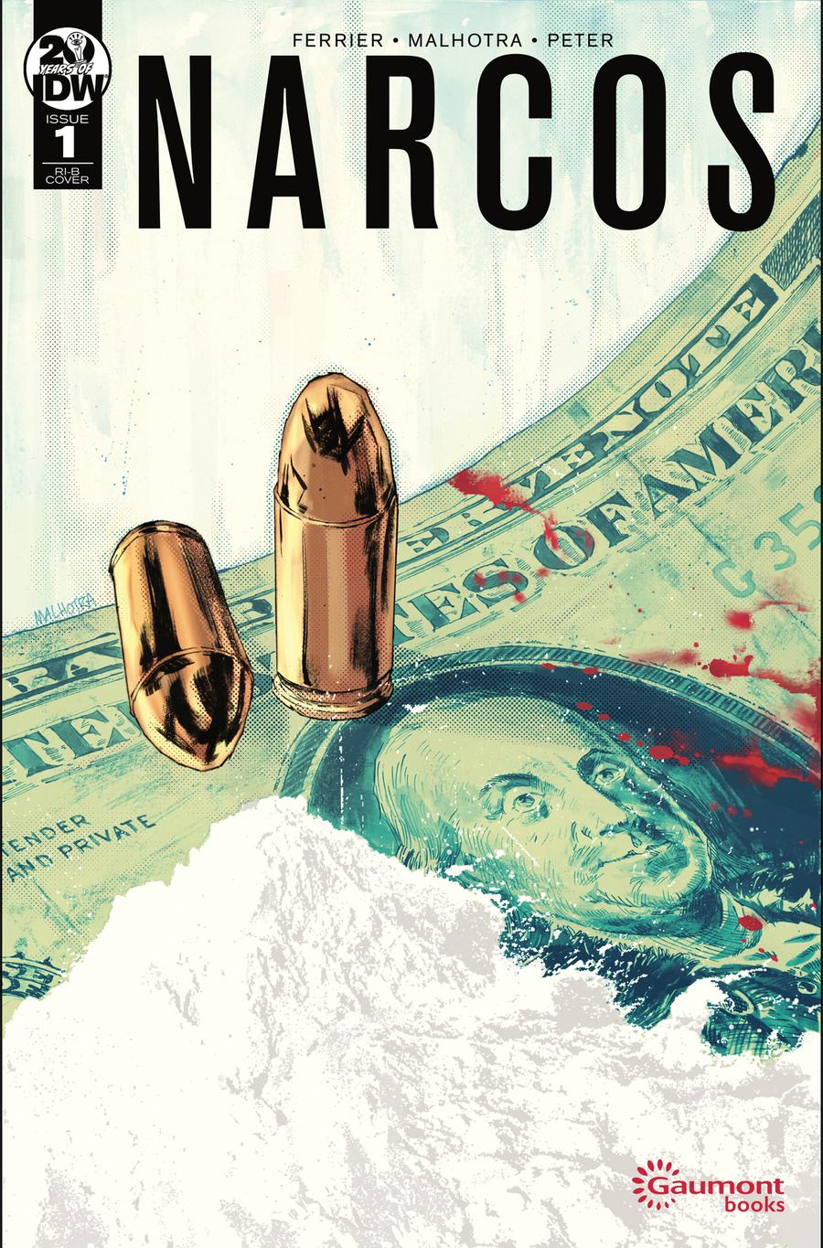 Narcos #1 Cover C Incentive Vic Malhotra Variant Cover