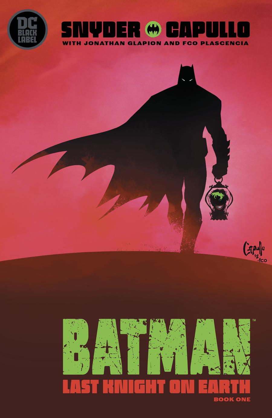 Batman Last Knight On Earth #1 Cover A 1st Ptg Regular Greg Capullo Cover