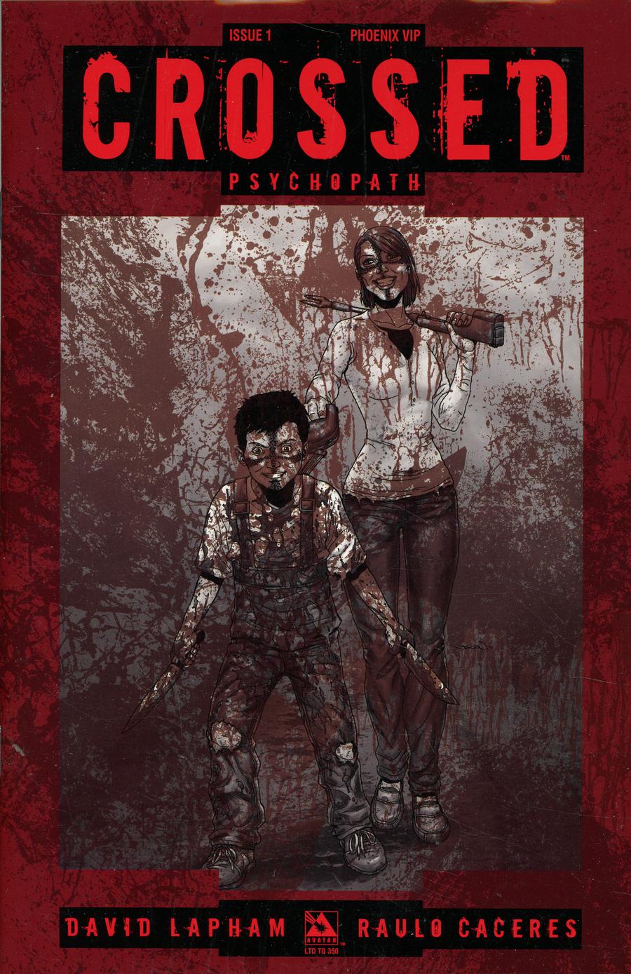 Crossed Psychopath #1 Cover K Phoenix VIP Cover