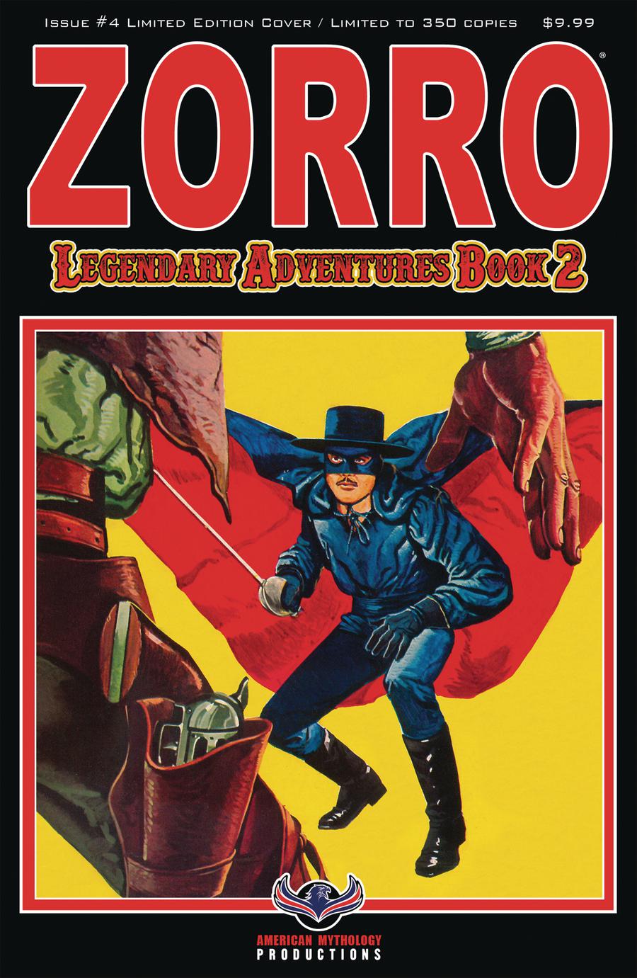 Zorro Legendary Adventures Book 2 #4 Cover B Variant Limited Edition Cover