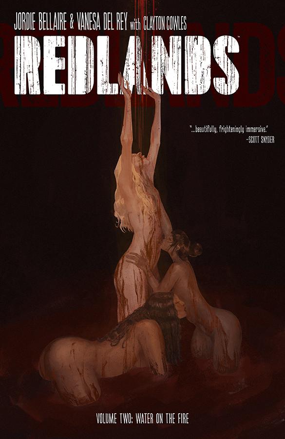 Redlands Vol 2 Water On The Fire TP