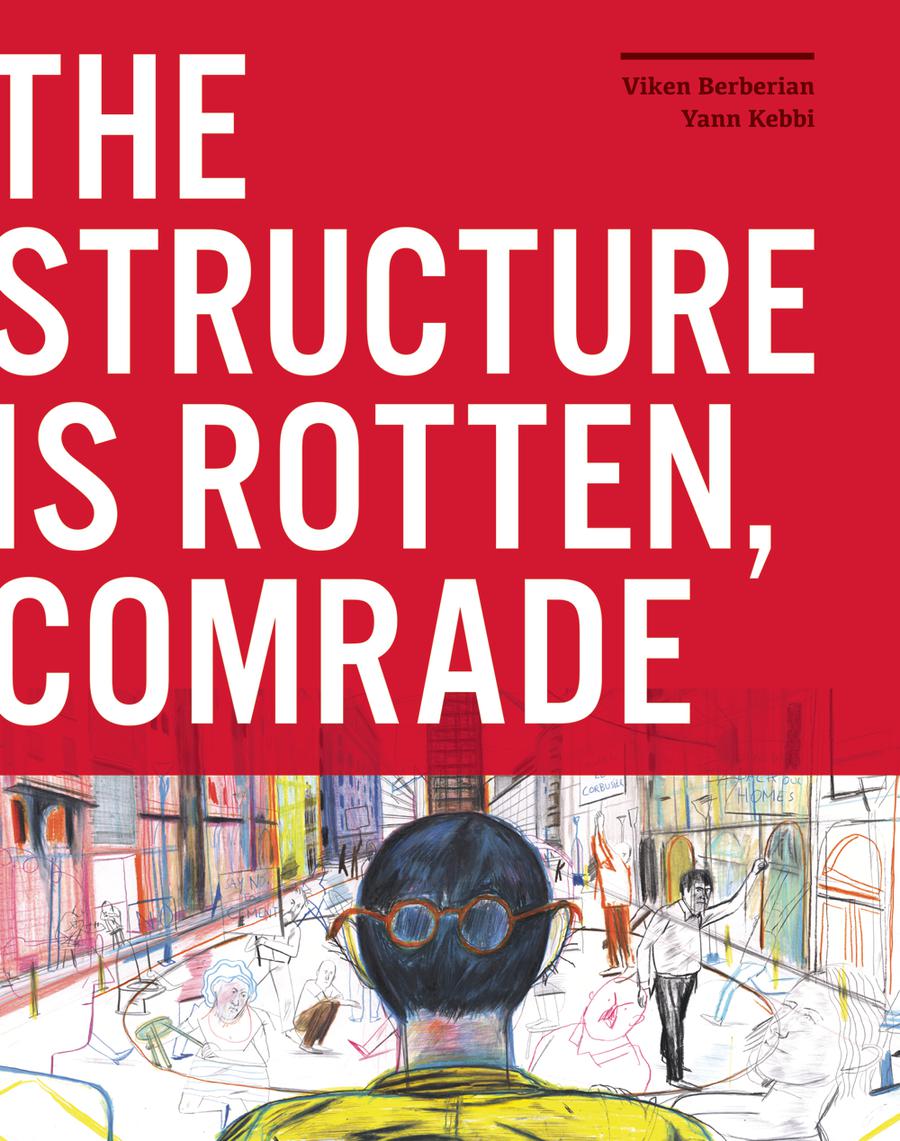 Structure Is Rotten Comrade HC