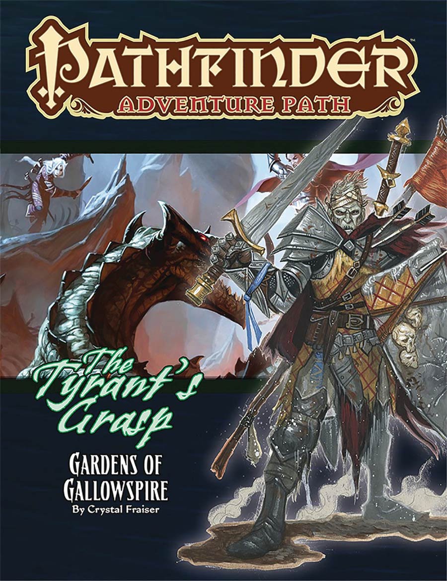 Pathfinder Adventure Path Tyrants Grasp Part 4 Gardens Of Gallowspire TP