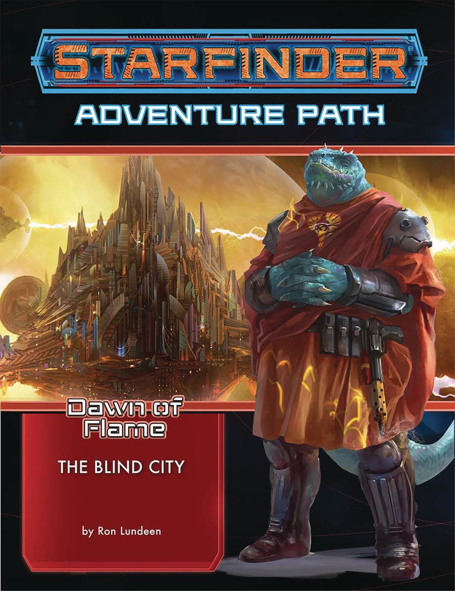 Starfinder Adventure Path Dawn Of Flame Part 4 Blind City TP