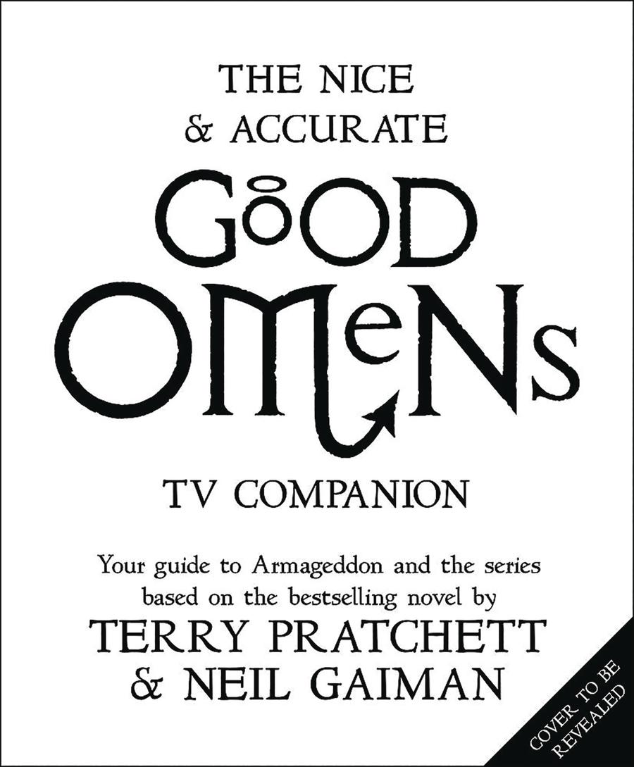 Nice And Accurate Good Omens TV Companion HC