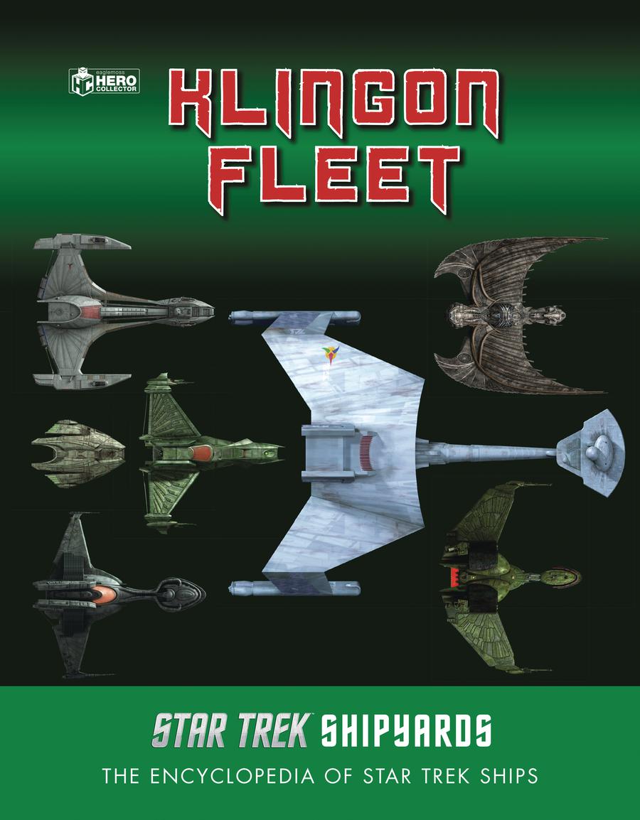 Star Trek Shipyards Encyclopedia Of Star Trek Ships Klingon Fleet HC
