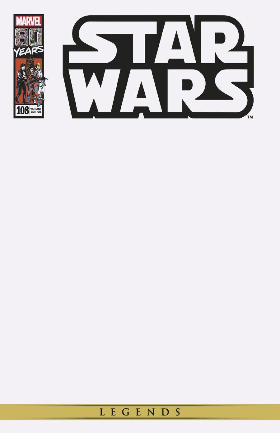 Star Wars (Marvel) Vol 1 #108 Cover E Variant Blank Cover