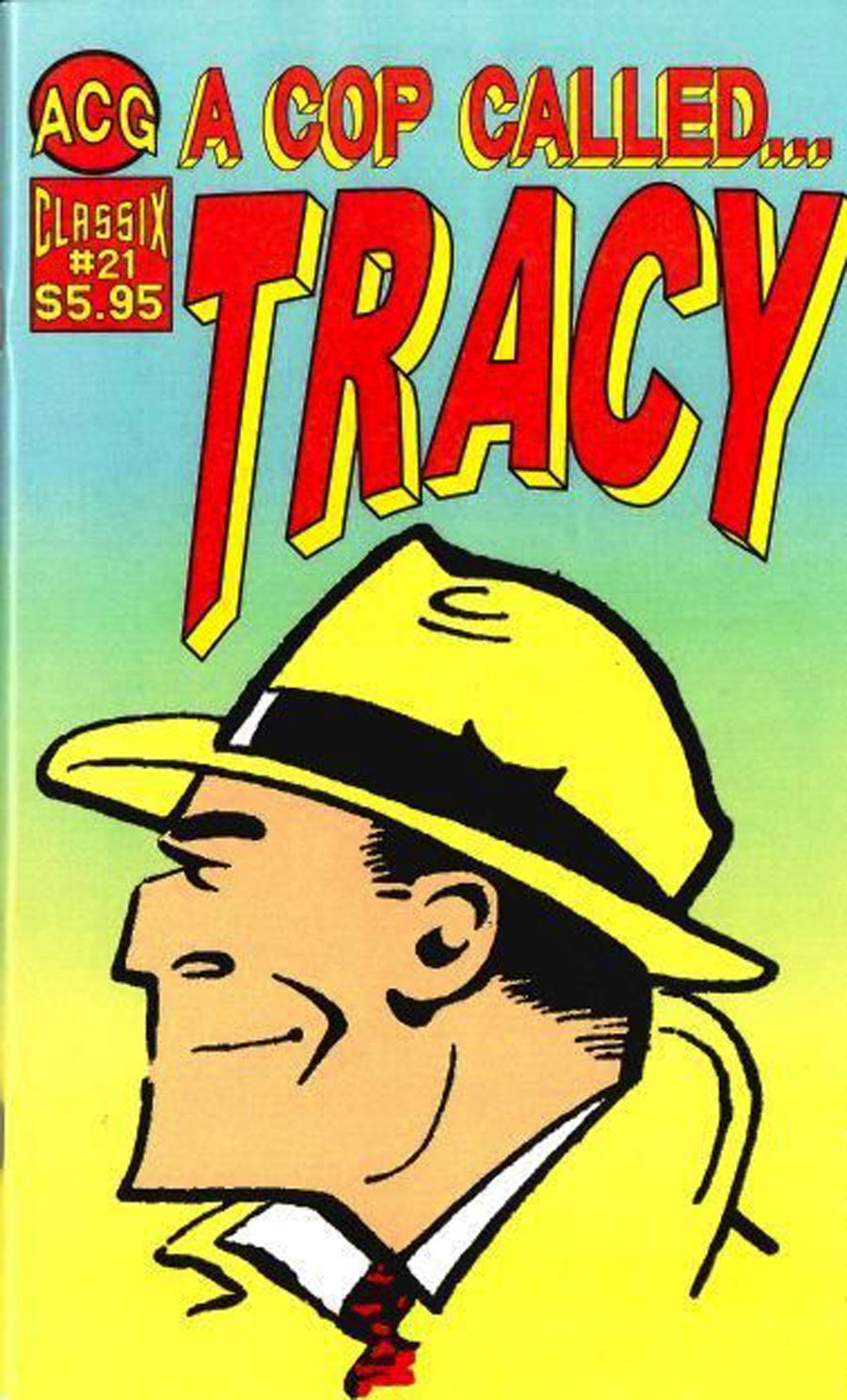 Cop Called Tracy #21