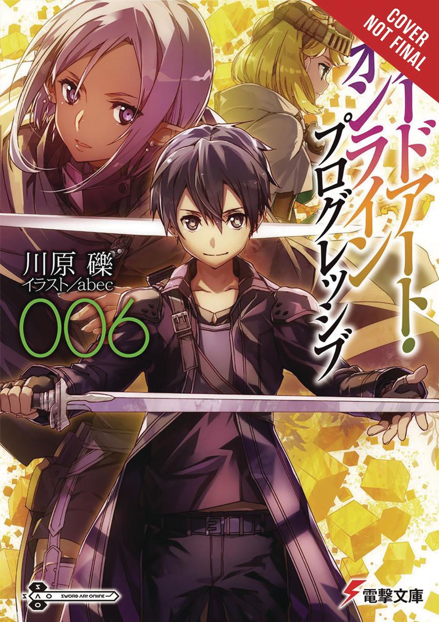 Sword Art Online Progressive Novel Vol 6