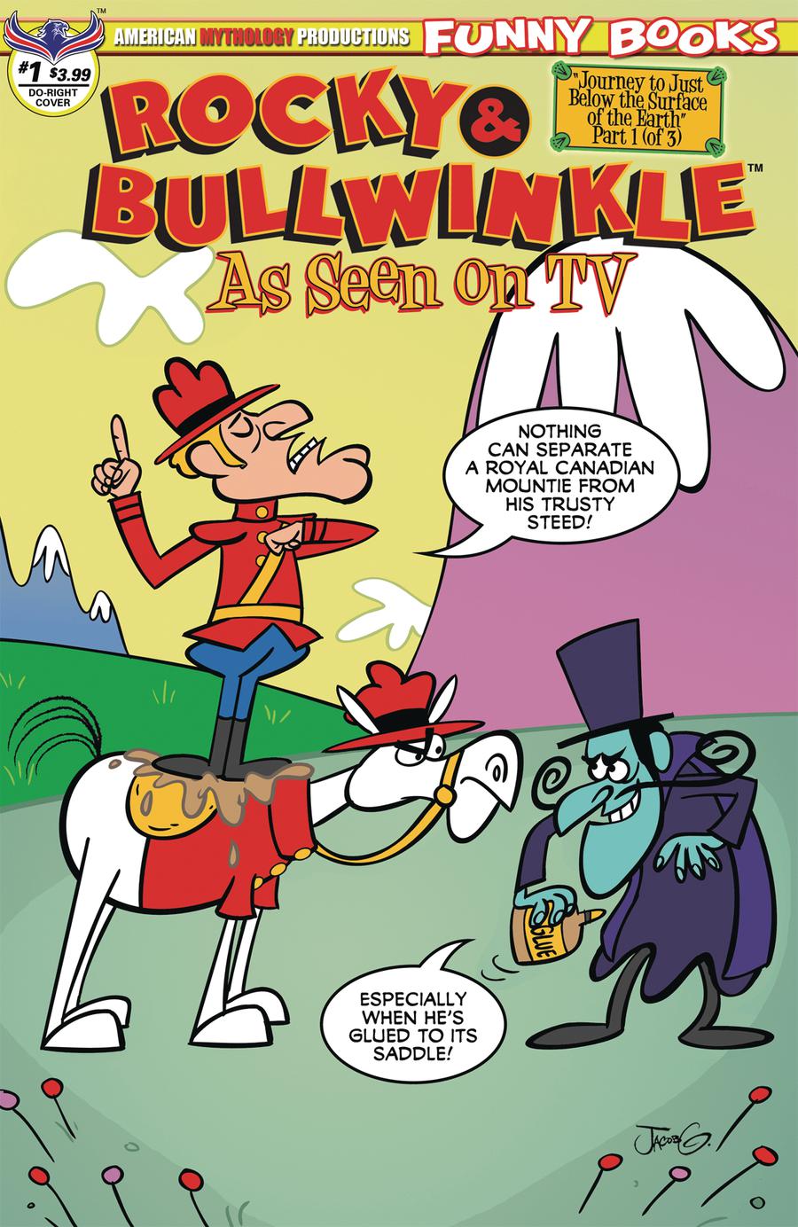 Rocky & Bullwinkle As Seen On TV #1 Cover B Variant Jacob Greenwalt Dudley Do-Right Cover