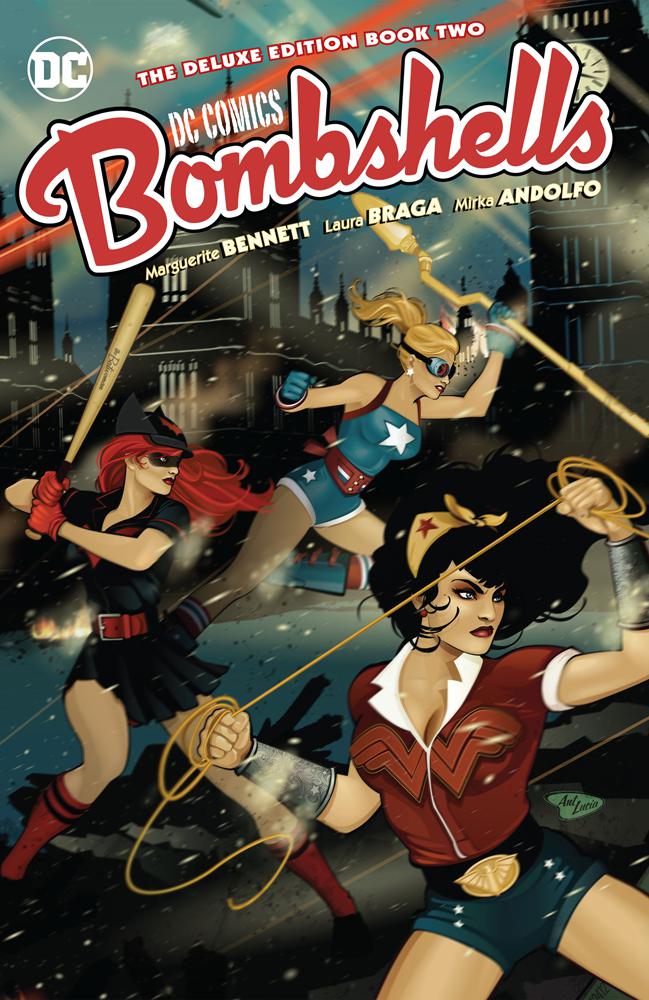 DC Comics Bombshells The Deluxe Edition Book 2 HC