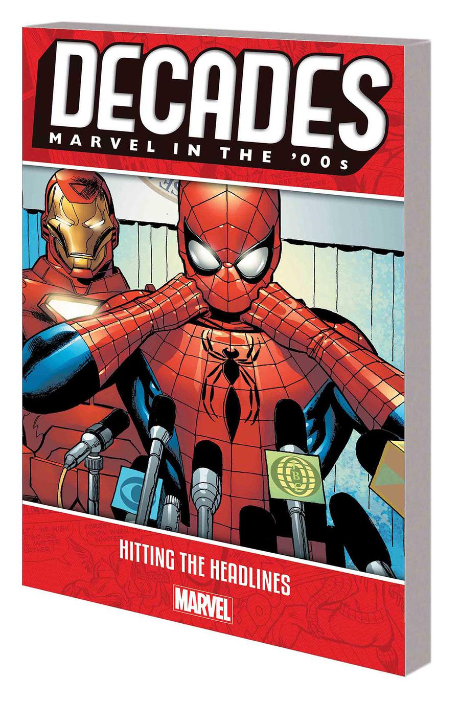 Decades Marvel In The 00s Hitting The Headlines TP