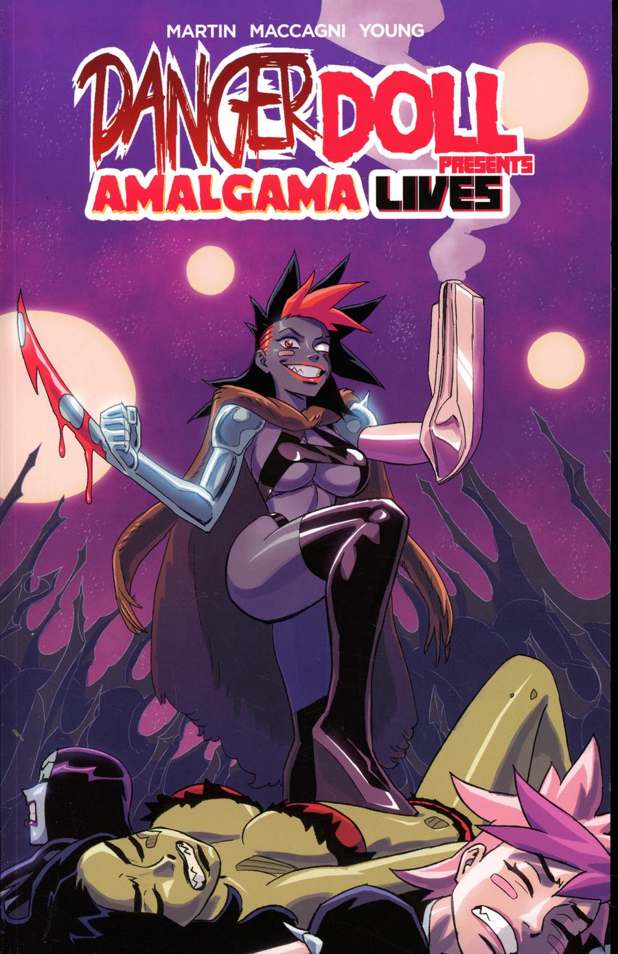 Danger Doll Squad Presents Amalgama Lives TP