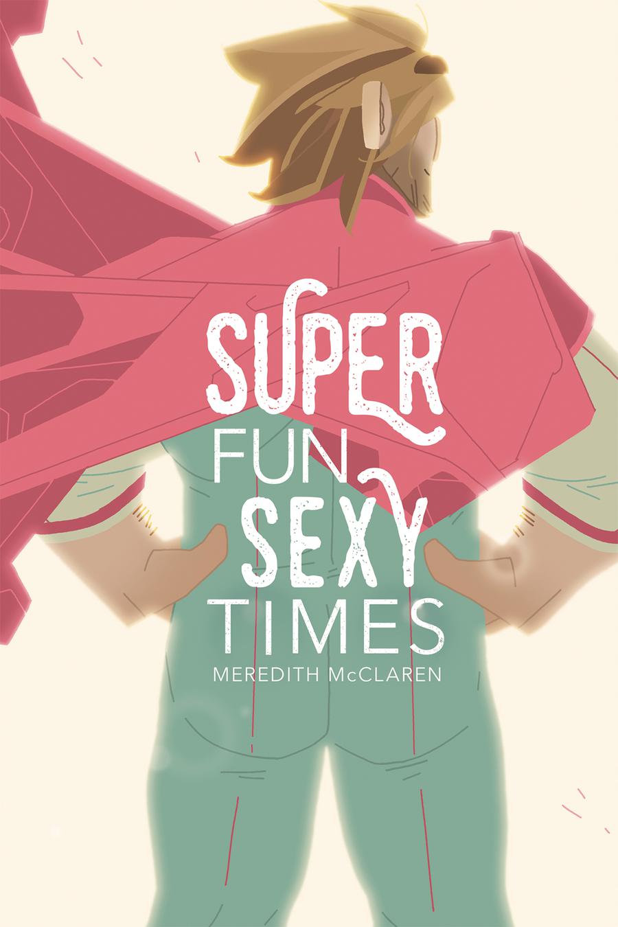 Super Fun Sexy Times Vol 1 GN