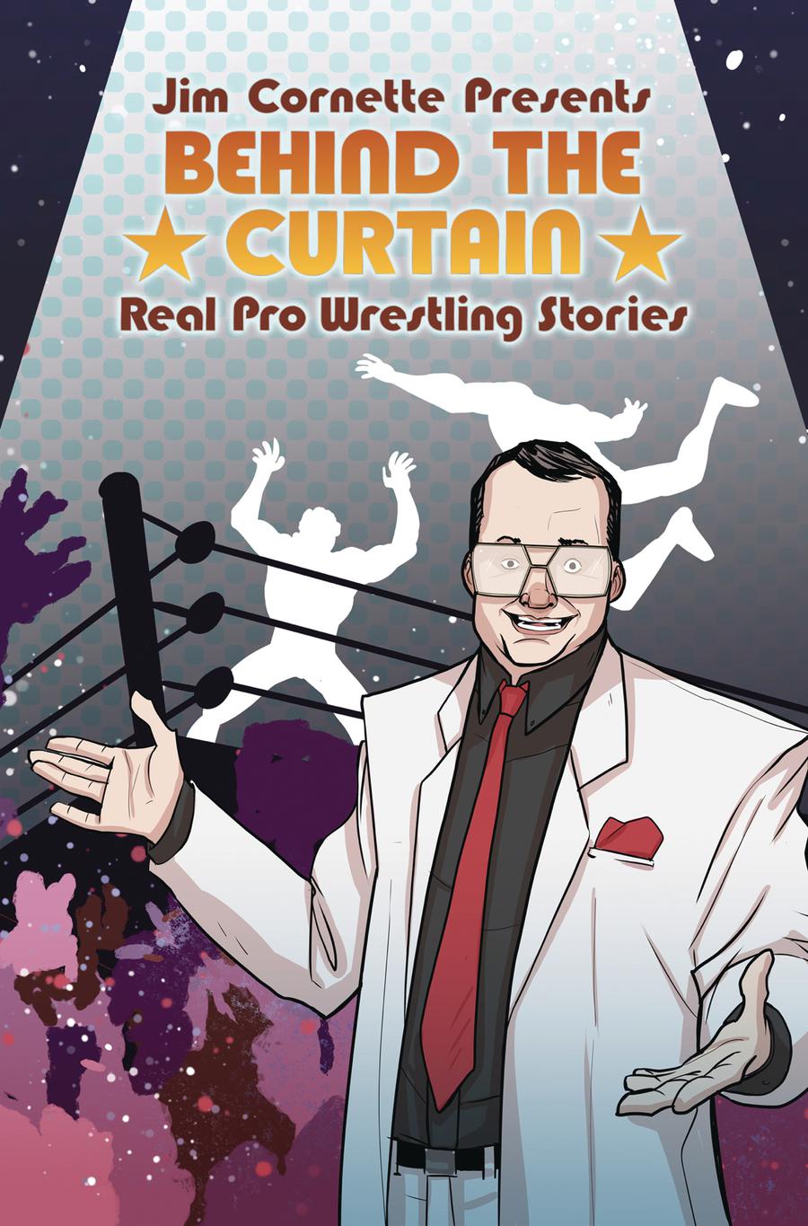 Jim Cornette Presents Behind The Curtain Real Pro Wrestling Stories TP