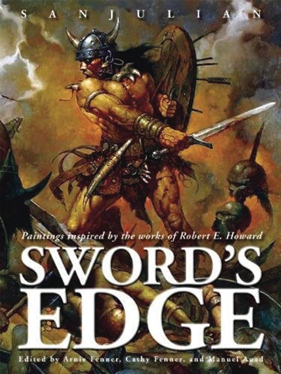 Swords Edge Paintings Inspired By The Works Of Robert E Howard HC