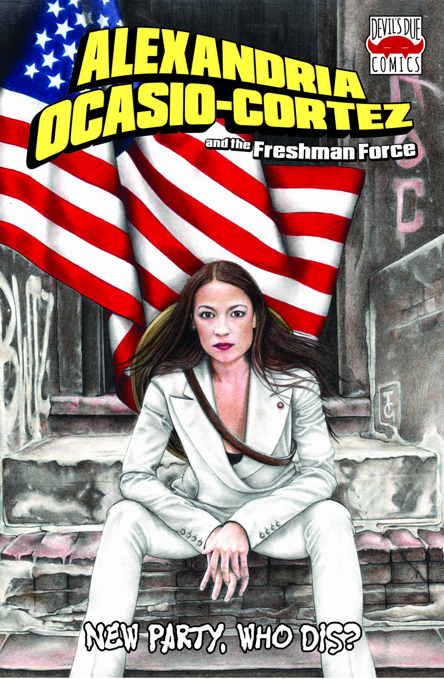 Alexandria Ocasio-Cortez And The Freshman Force New Party Who Dis One Shot  Midtown Exclusive Tiffany Groves Variant Cover