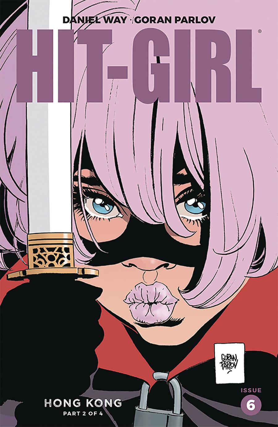 Hit-Girl Vol 2 Season 2 #6 Cover A Regular Goran Parlov Color Cover