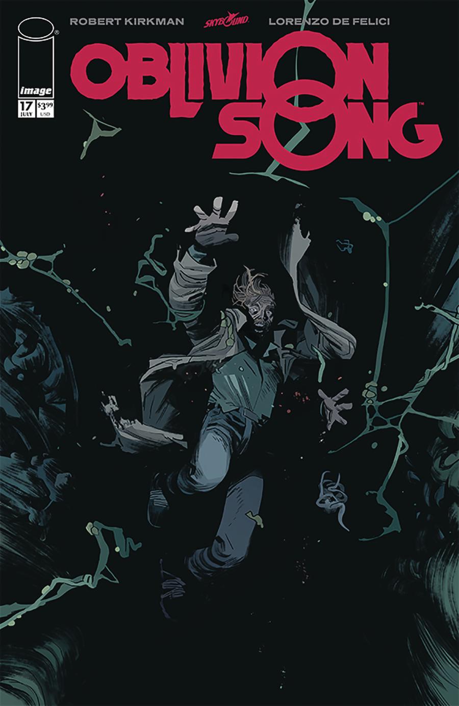 Oblivion Song By Kirkman & De Felici #17