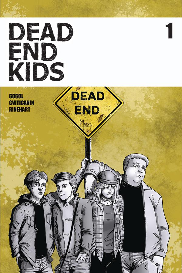 Dead End Kids #1 Cover A 1st Ptg