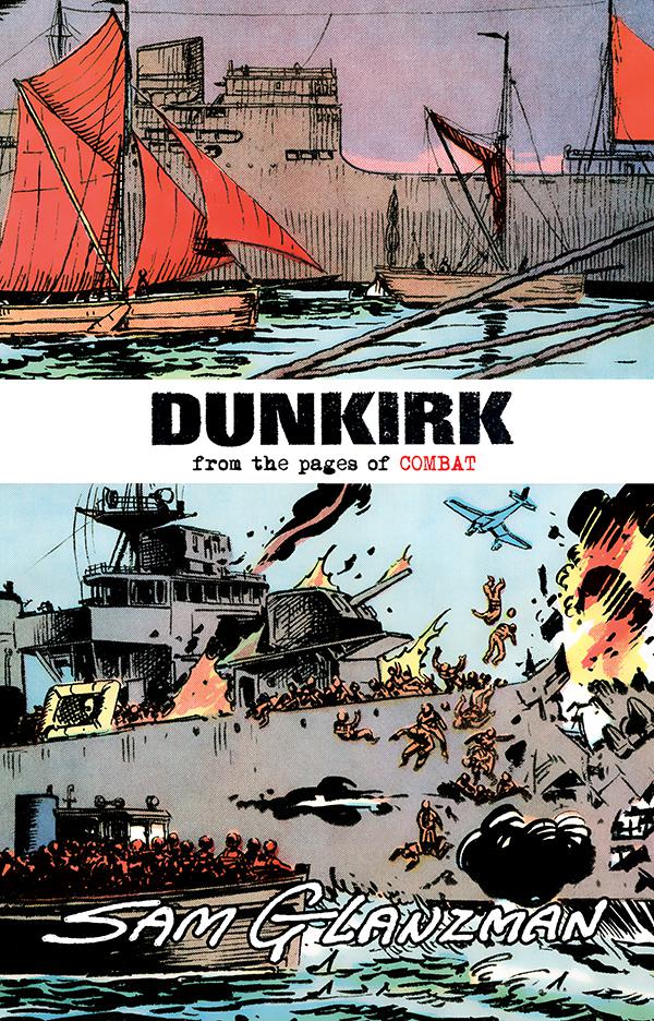 Dunkirk One Shot Cover C 2nd Ptg Sam Glanzman Cover
