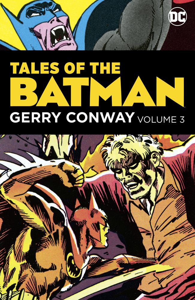 Tales Of The Batman Gerry Conway Vol 3 HC