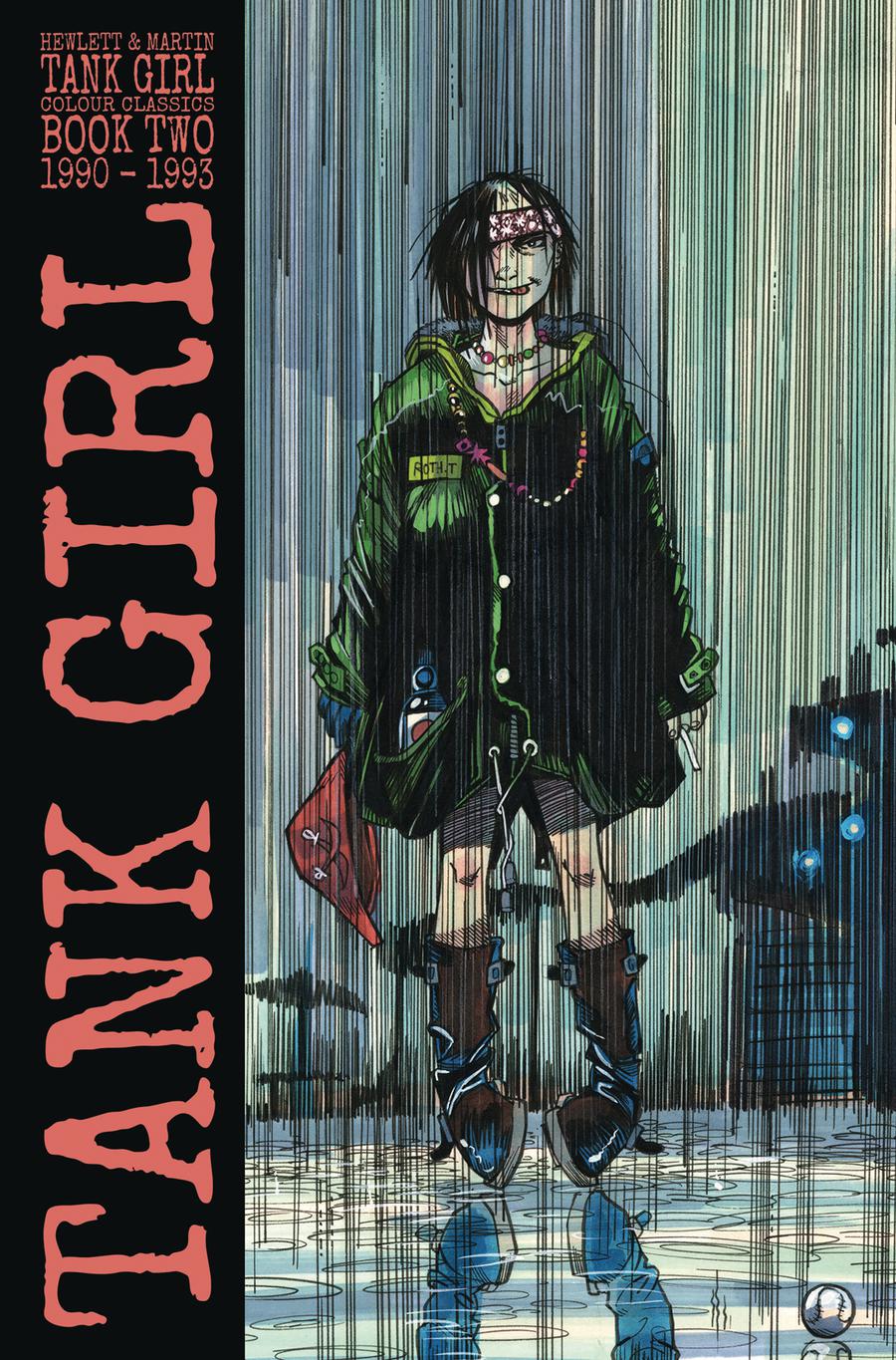 Tank Girl Color Classics Vol 2 1990-1992 HC