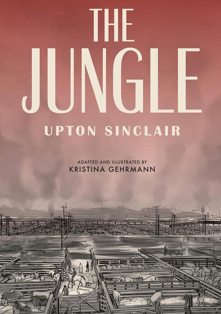 Upton Sinclairs The Jungle GN