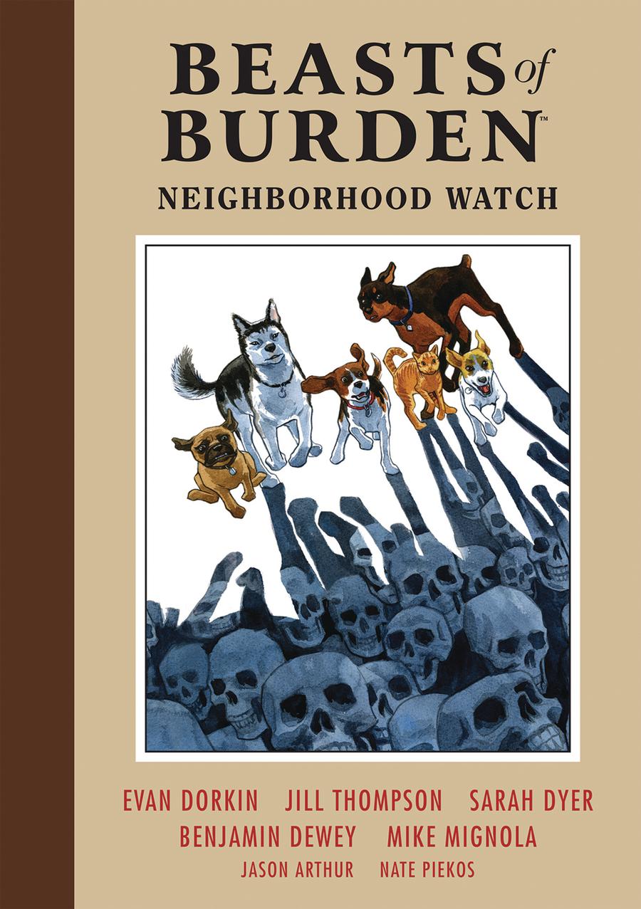 Beasts Of Burden Vol 2 Neighborhood Watch HC
