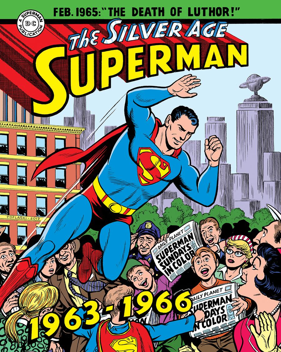 Superman Silver Age Sundays Vol 2 1963-1966 HC