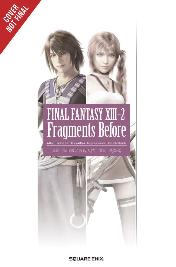 Final Fantasy XIII-2 Fragments Before Novel SC