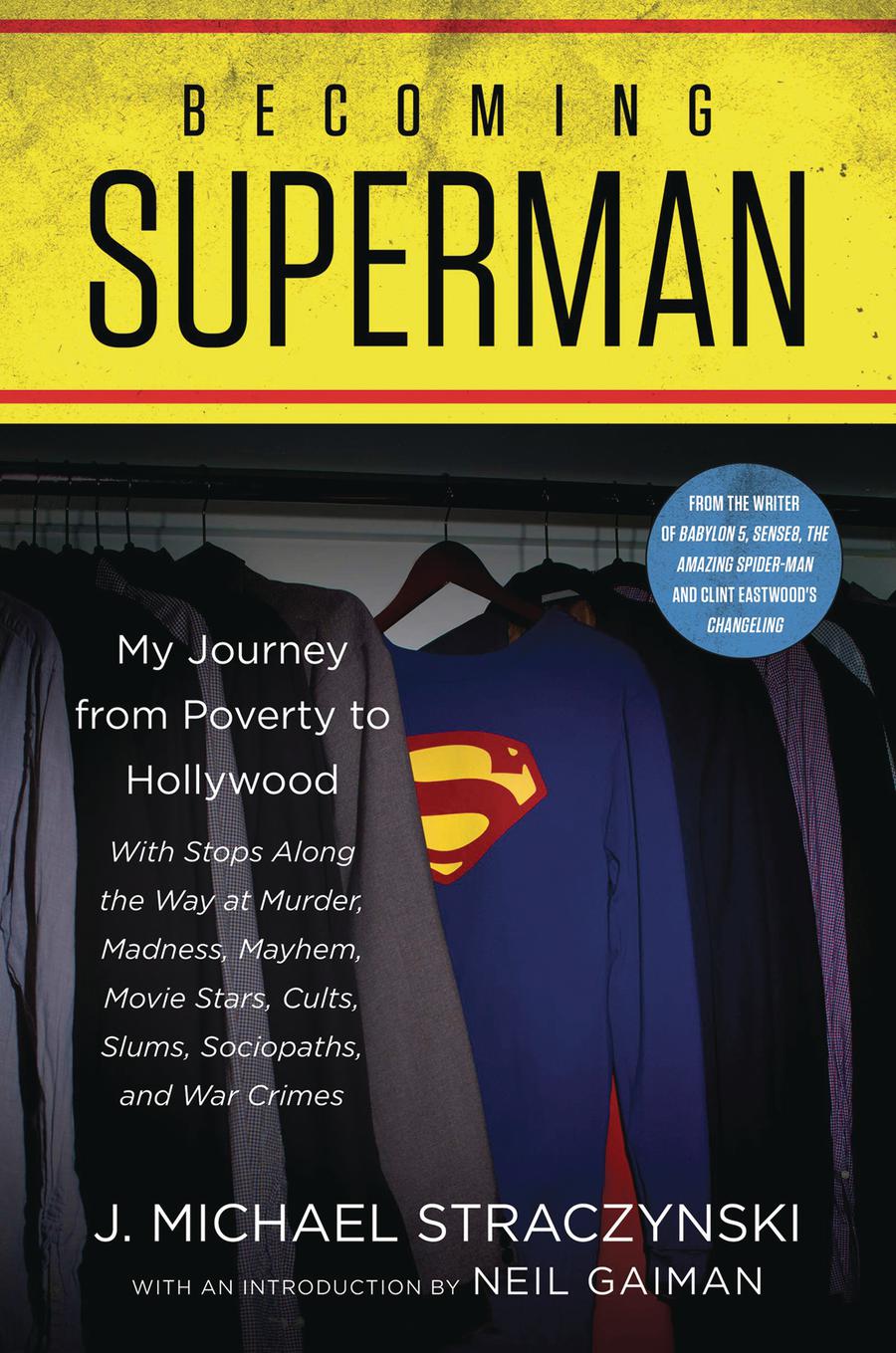 Becoming Superman My Journey From Poverty To Hollywood HC