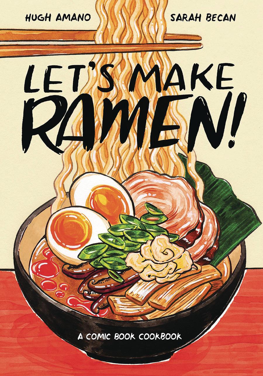 Lets Make Ramen A Comic Book Cookbook SC