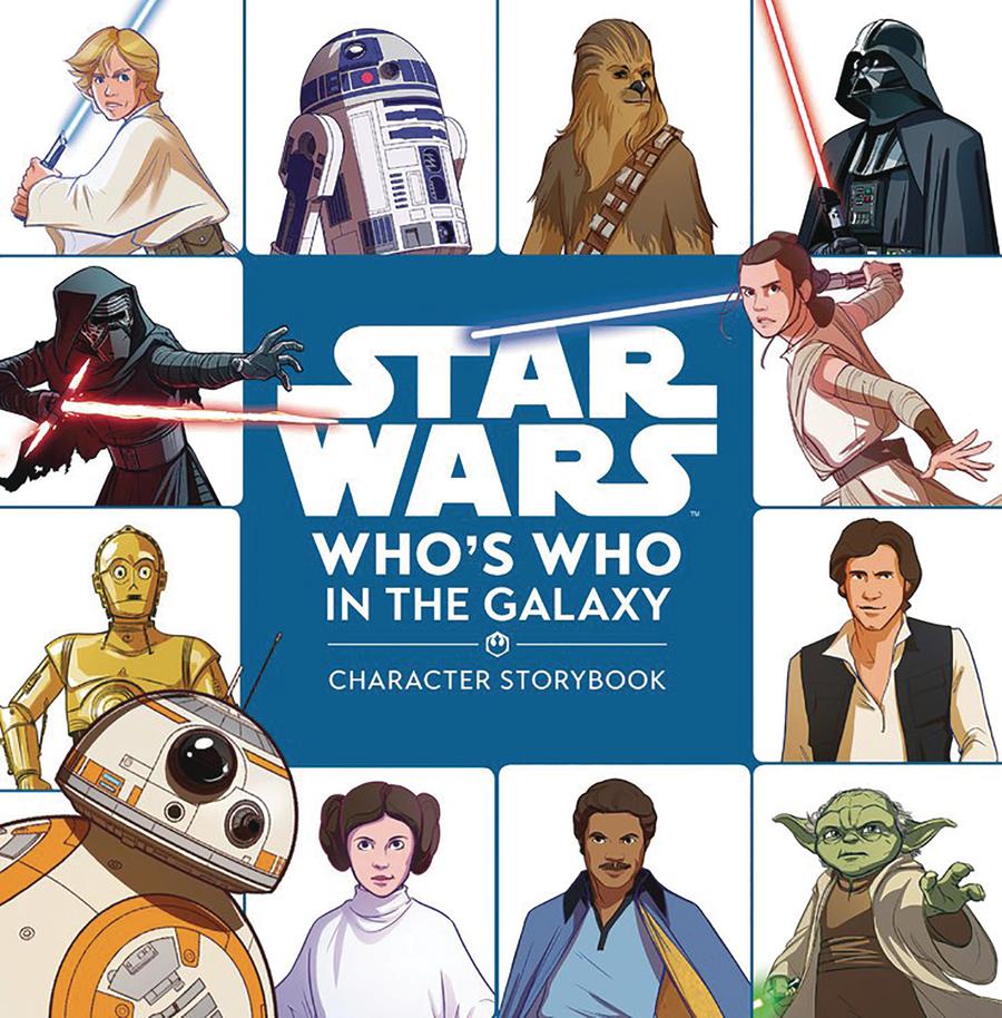 Star Wars Whos Who In The Galaxy Character Storybook HC